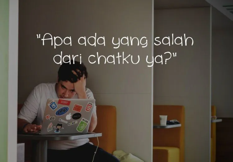 10 Pikiran Aneh Cowok Saat Cewek Incarannya Nggak Bales Chat. Jangan Dikira Adem-adem Aja! 11