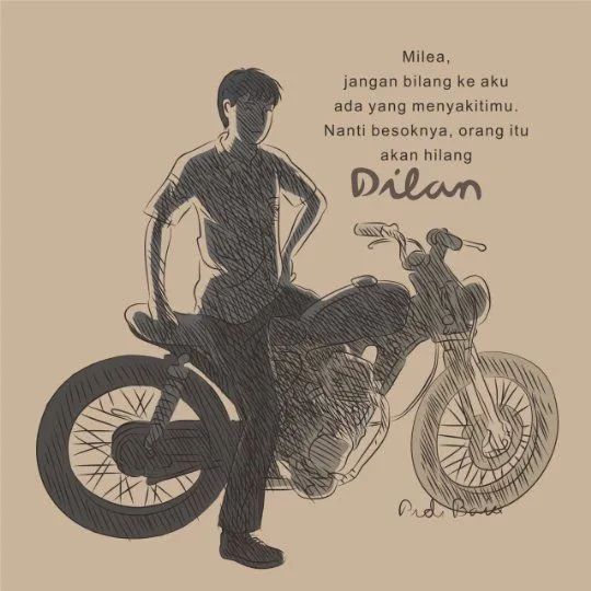 13 Quotes yang Bikin Kamu Ngebet Punya Cowok Seperti Dilan, Romantis dan Bikin Senyum-Senyum Sendiri 18