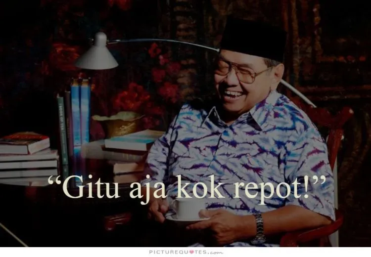 Agar Tak Mudah Terprovokasi dan Marah Melulu, Ini 15 Quote Gus Dur Untuk Membuka Pikiranmu! 30