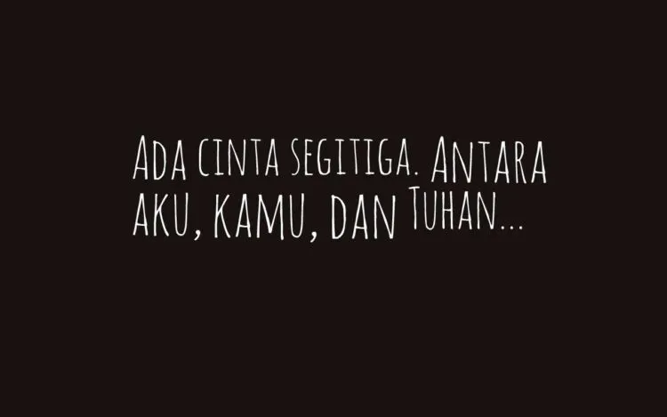 Kalau Berani, Baca 15 Quotes Tentang Hubungan Beda Agama Ini. Kamu Masih Baper Apa Udah Kebal? 25