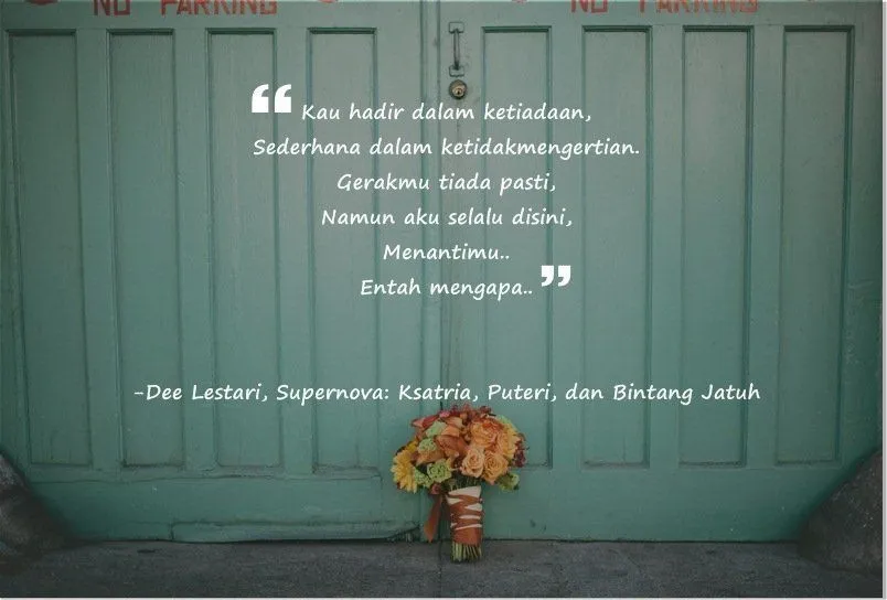 Meski Banyak Berakhir Derita, Jangan Takut Untuk Jatuh Cinta! 12 Quotes Dewi Lestari Ini Buktinya! 16
