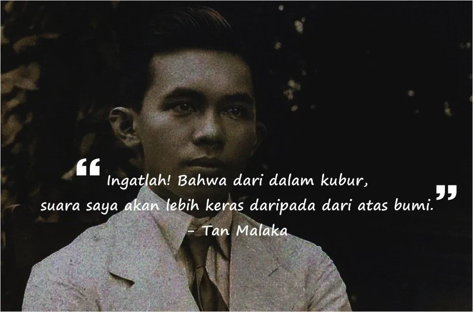 10 Kutipan Tan Malaka yang Akan Menampar Sekaligus Membakar Semangat Masa Mudamu 20