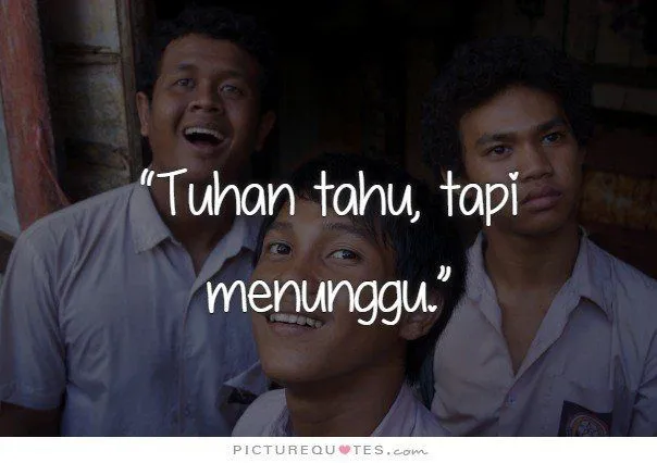 Seberat Apapun Hidup, Tetap Ada yang Bisa Ditertawakan. Quotes Andrea Hirata Ini Akan Meyakinkanmu! 29