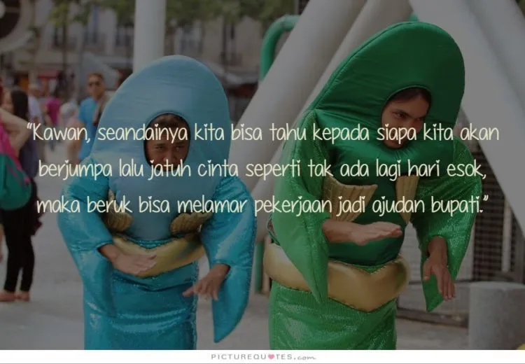 Seberat Apapun Hidup, Tetap Ada yang Bisa Ditertawakan. Quotes Andrea Hirata Ini Akan Meyakinkanmu! 21