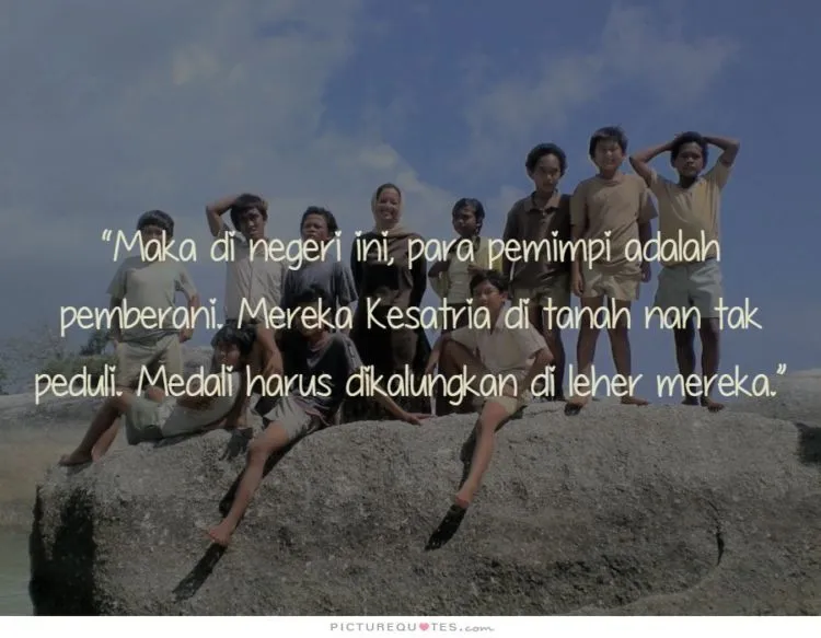 Seberat Apapun Hidup, Tetap Ada yang Bisa Ditertawakan. Quotes Andrea Hirata Ini Akan Meyakinkanmu! 18