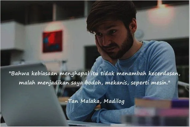 10 Kutipan Tan Malaka yang Akan Menampar Sekaligus Membakar Semangat Masa Mudamu 14