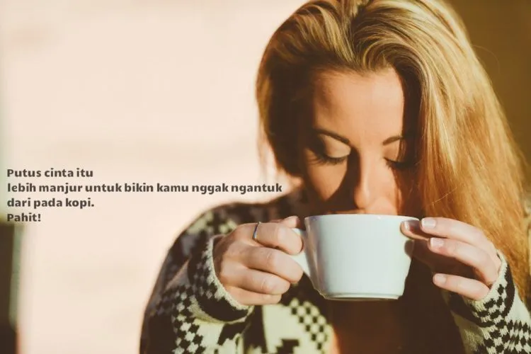 10 Quotes Kocak Ini Akan Membantumu Menertawakan Cinta. Biar Nggak Kebawa Perasaan 13