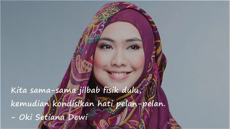 Yang Masih Suka Ragu dan Tidak Teguh, Ini 10 Kutipan Bijak yang Akan Kuatkan Hatimu Untuk Berhijab! 13