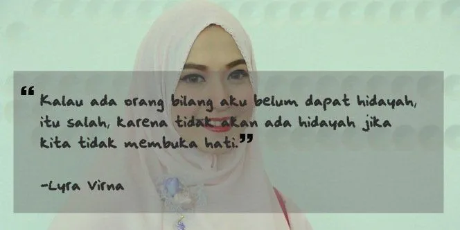 Yang Masih Suka Ragu dan Tidak Teguh, Ini 10 Kutipan Bijak yang Akan Kuatkan Hatimu Untuk Berhijab! 16