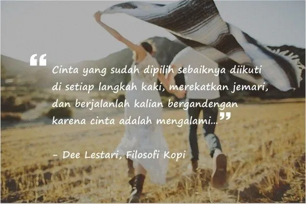 Meski Banyak Berakhir Derita, Jangan Takut Untuk Jatuh Cinta! 12 Quotes Dewi Lestari Ini Buktinya! 19
