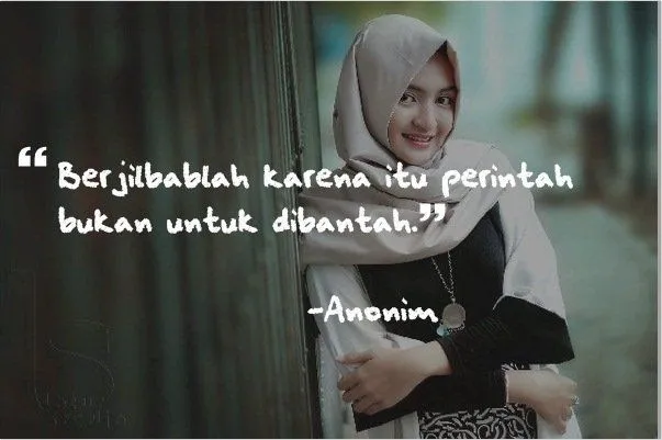 Yang Masih Suka Ragu dan Tidak Teguh, Ini 10 Kutipan Bijak yang Akan Kuatkan Hatimu Untuk Berhijab! 14