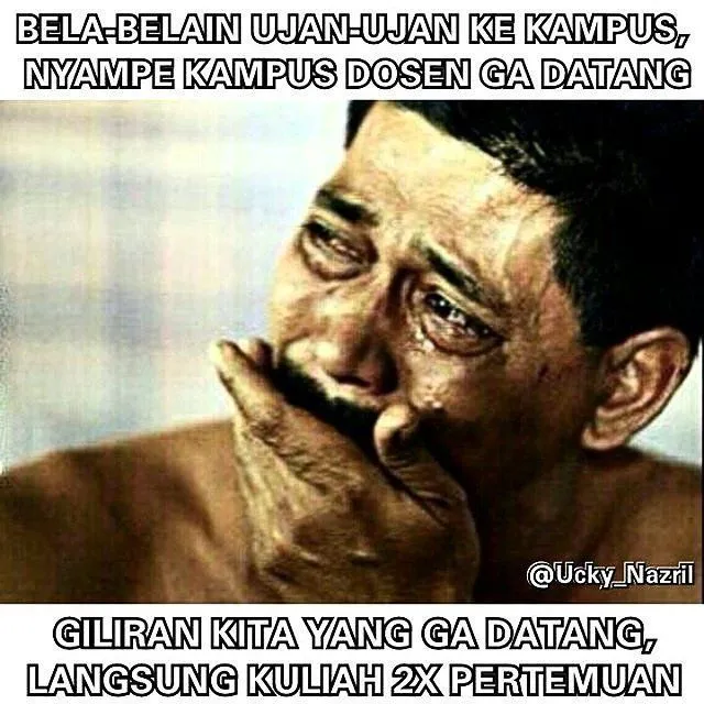 13 Meme Jejak Perjuangan Berdarah-darah Para Mahasiswa. Yang Ketawa Paling Keras Pasti Sudah Lulus 17