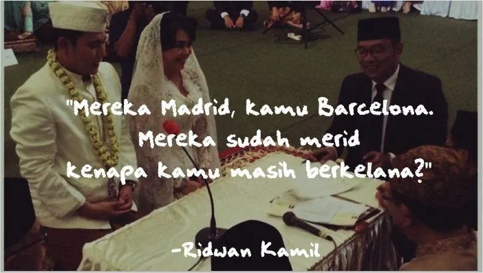 12 Quotes Ridwan Kamil, Dari Yang Memancing Tawa Hingga Yang Menampar Anak Muda! 14