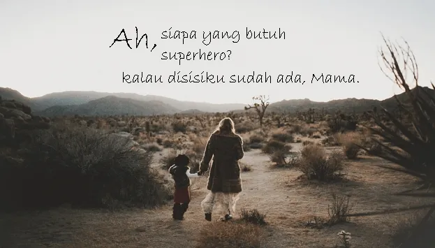 15 Quotes Untuk Ucapan Di Hari Ibu, Sampaikan Pada Mama Tanpa Harus Malu 18