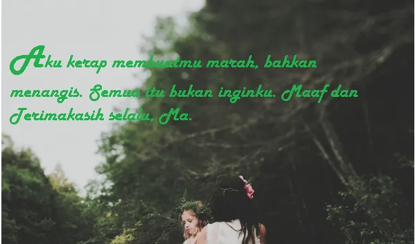 15 Quotes Untuk Ucapan Di Hari Ibu, Sampaikan Pada Mama Tanpa Harus Malu 21