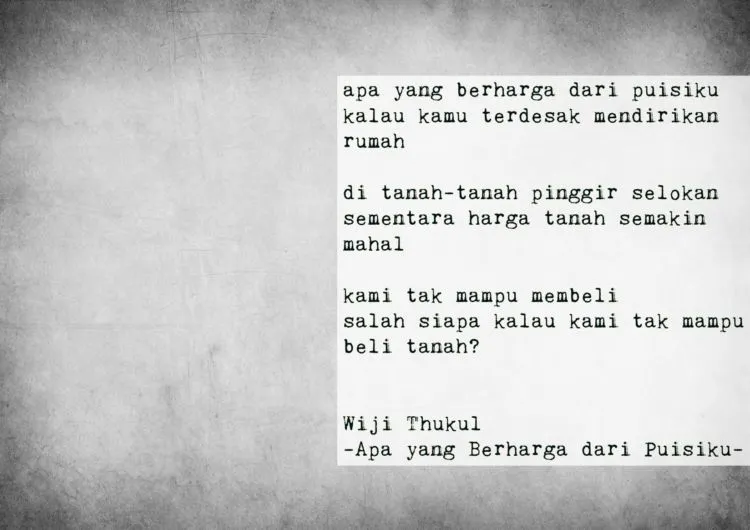 15 Petikan Puisi Wiji Thukul Ini Bisa Bikin Marah, Juga Menangis. Hidup dalam Kejaran, Juga Ancaman 19