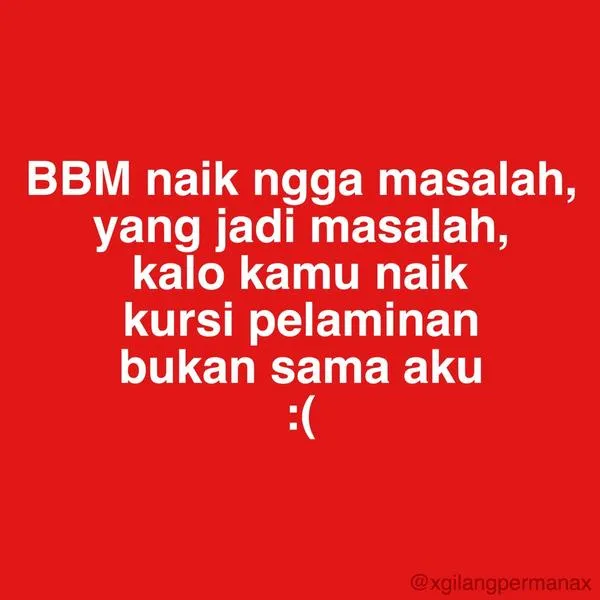 BBM Naik Lagi Lho! Oh, Udah Biasa Ya? Tapi 15 Netizen Ini Masih Tetap Ngasih Reaksi Kocak 9