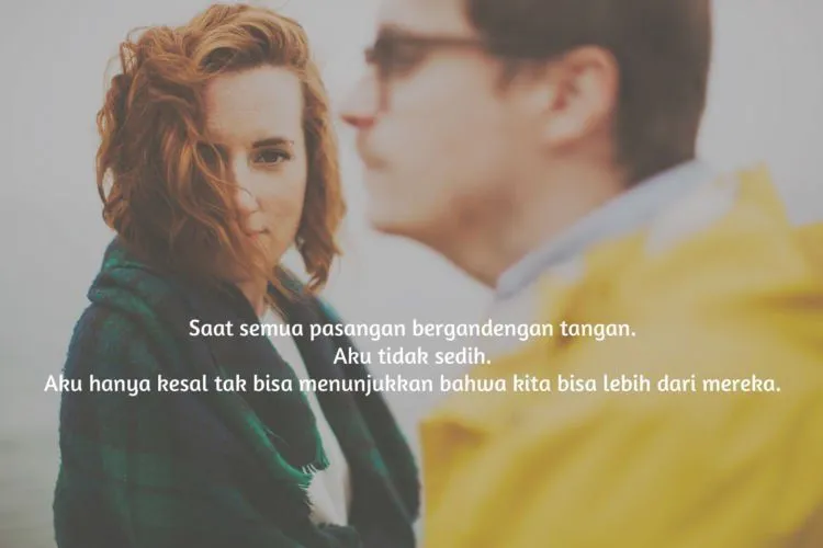 11 Quotes Rindu ini Akan Menenangkan Kalian yang Kangen 17