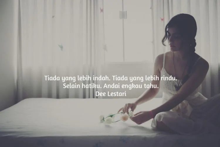 11 Quotes Rindu ini Akan Menenangkan Kalian yang Kangen 15