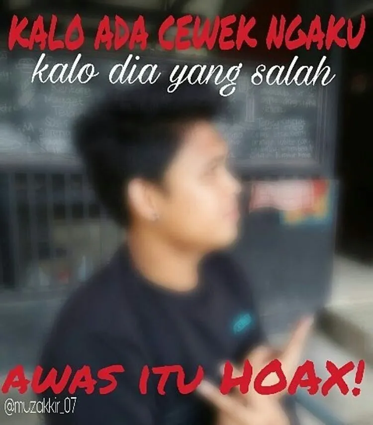 Kumpulan Meme Lucu #AwasItuHoax, Lumayan Nih Buat Menyindir Para Mantan dan Tukang Bohong Lainnya 25