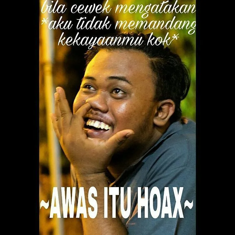 Kumpulan Meme Lucu #AwasItuHoax, Lumayan Nih Buat Menyindir Para Mantan dan Tukang Bohong Lainnya 28
