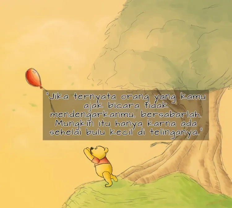 15 Quotes Winnie The Pooh Ini Membuktikan Dia Tidak Hanya Imut Tapi Juga Bijak, Jadi Makin Sayang :) 26