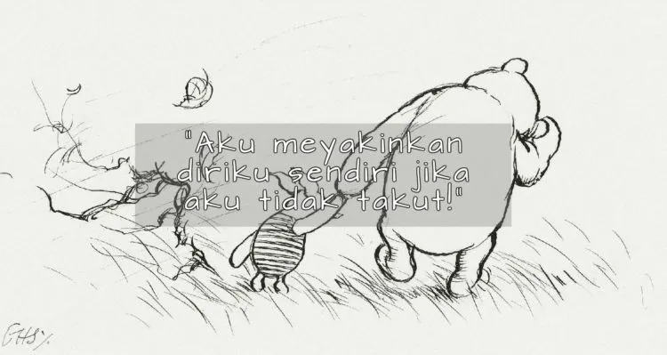 15 Quotes Winnie The Pooh Ini Membuktikan Dia Tidak Hanya Imut Tapi Juga Bijak, Jadi Makin Sayang :) 28