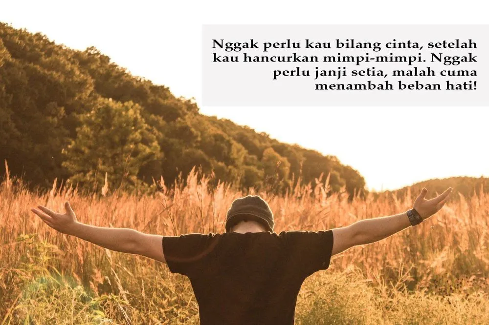 Ada Kalanya Cowok Juga Butuh Galau. Kutipan dari Slank Ini Bisa Bikin Hati Cowok Amburadul! 16