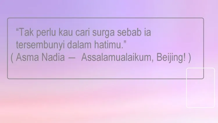 Belajar Soal Cinta yang Sederhana, dari 14 Quotes Milik Asma Nadia 17
