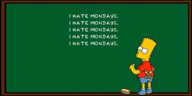I hate monday