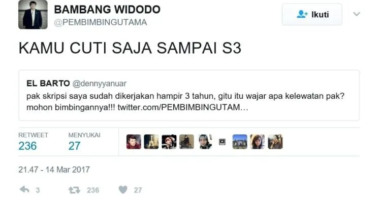 Ini Akun @PEMBIMBINGUTAMA Beneran Dosen Pembimbing yang Punya? Twit-Twitnya Bijak Tapi Sungguh Kocak 17