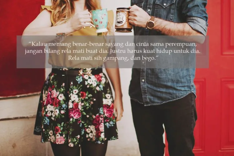 11 Quotes Ale Critical Eleven. Sweet dan Menguatkan. Cocok Buat Pejuang Long Distance 16
