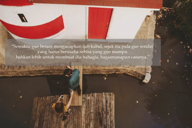 11 Quotes Ale Critical Eleven. Sweet dan Menguatkan. Cocok Buat Pejuang Long Distance 18