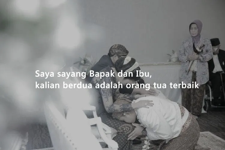 9+ Kata-Kata Sungkeman Pernikahan yang Bermakna 22