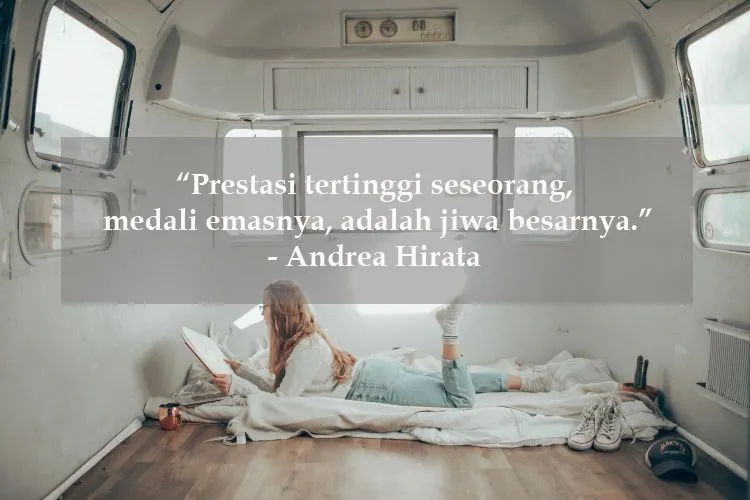 Ketika Butuh Suntikan Semangat Baru, Coba Deh Baca Kumpulan Kutipan Ini. Siapa Tahu Bisa Naik Lagi! 20