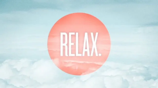 relax