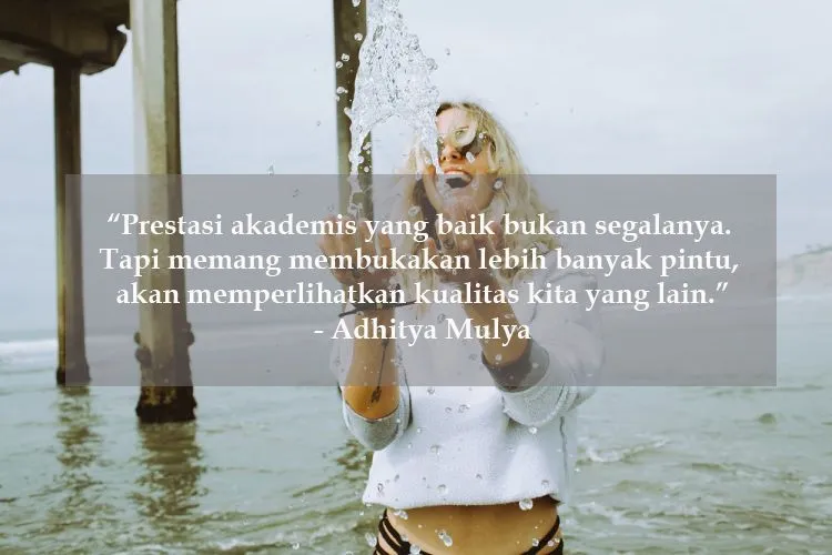 Ketika Butuh Suntikan Semangat Baru, Coba Deh Baca Kumpulan Kutipan Ini. Siapa Tahu Bisa Naik Lagi! 23