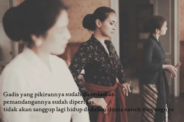 Sanggul dan Kebaya Hanyalah Simbol. Inilah 12 Kata RA Kartini yang Harus Kamu Ingat Sampai Tua 18