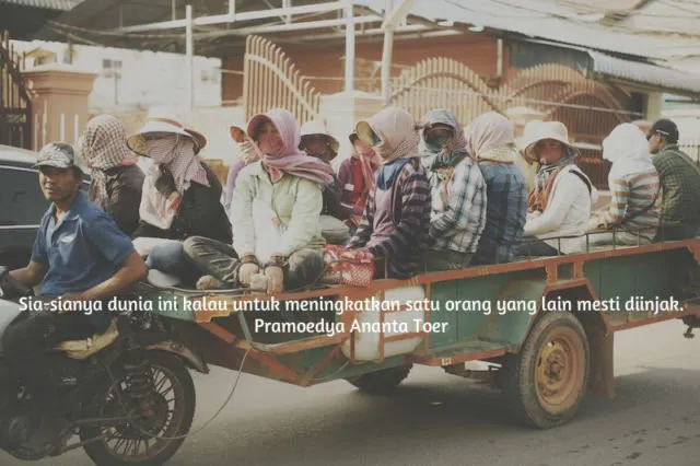 10 Quote Pramoedya Ananta Toer yang Bisa Jadi Panutan Hidup Para Generasi Millenial 19