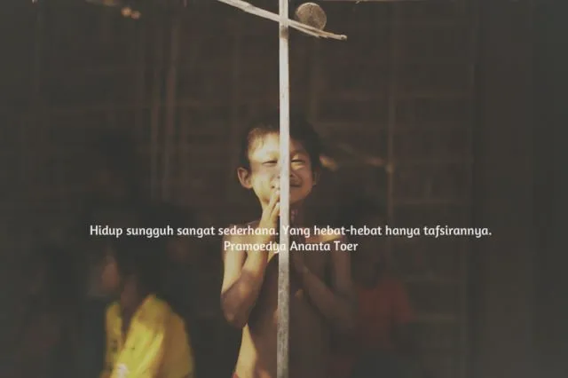 10 Quote Pramoedya Ananta Toer yang Bisa Jadi Panutan Hidup Para Generasi Millenial 12