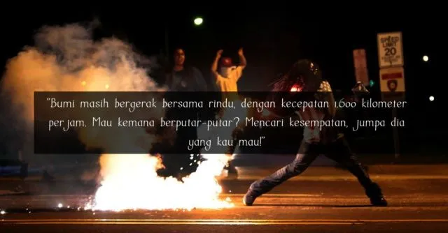 Quotes Pidi Baiq Ini Bikin Cowok Memandang Cinta Dari Sisi yang Berbeda. Simpel Tapi Ngena Banget! 17