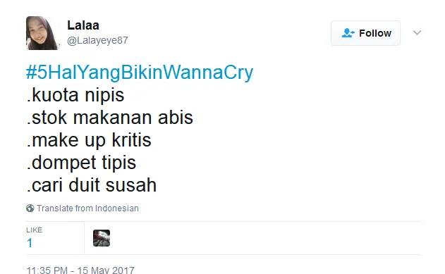 Kocak! Netizen Bikin Tagar #5HalyangBikinWannaCry, Bukan Nama Virus, Tapi Beneran ‘Wanna Cry’ :( 28