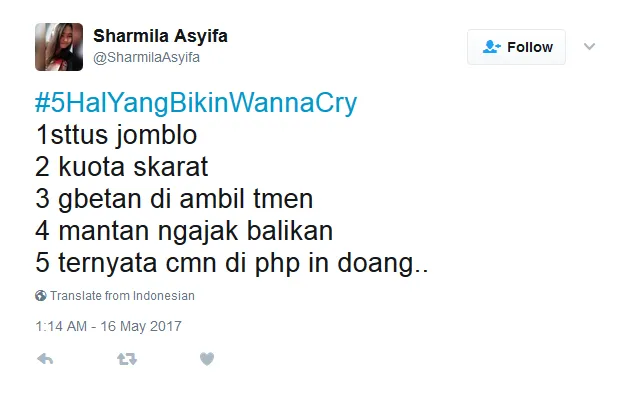 Kocak! Netizen Bikin Tagar #5HalyangBikinWannaCry, Bukan Nama Virus, Tapi Beneran ‘Wanna Cry’ :( 18
