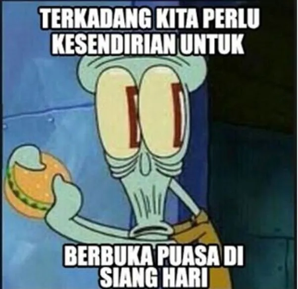17 Meme Kocak Batal Puasa yang Pasti Bikin Kamu Ngakak, Kecuali Kamu Udah Pernah Ngelakuin Juga :) 24