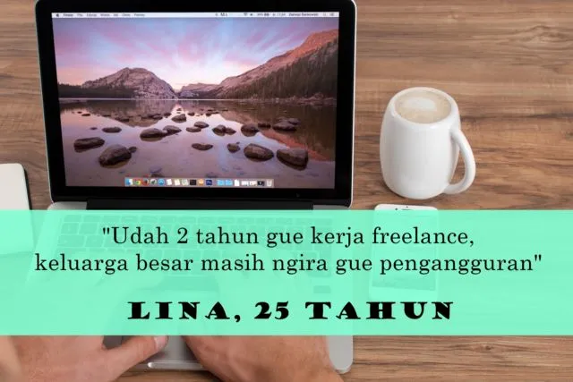 13 Celotehan Suka Duka Jadi Freelancer. Walau Sering Disepelekan, Yang Penting Kerja Sih 25