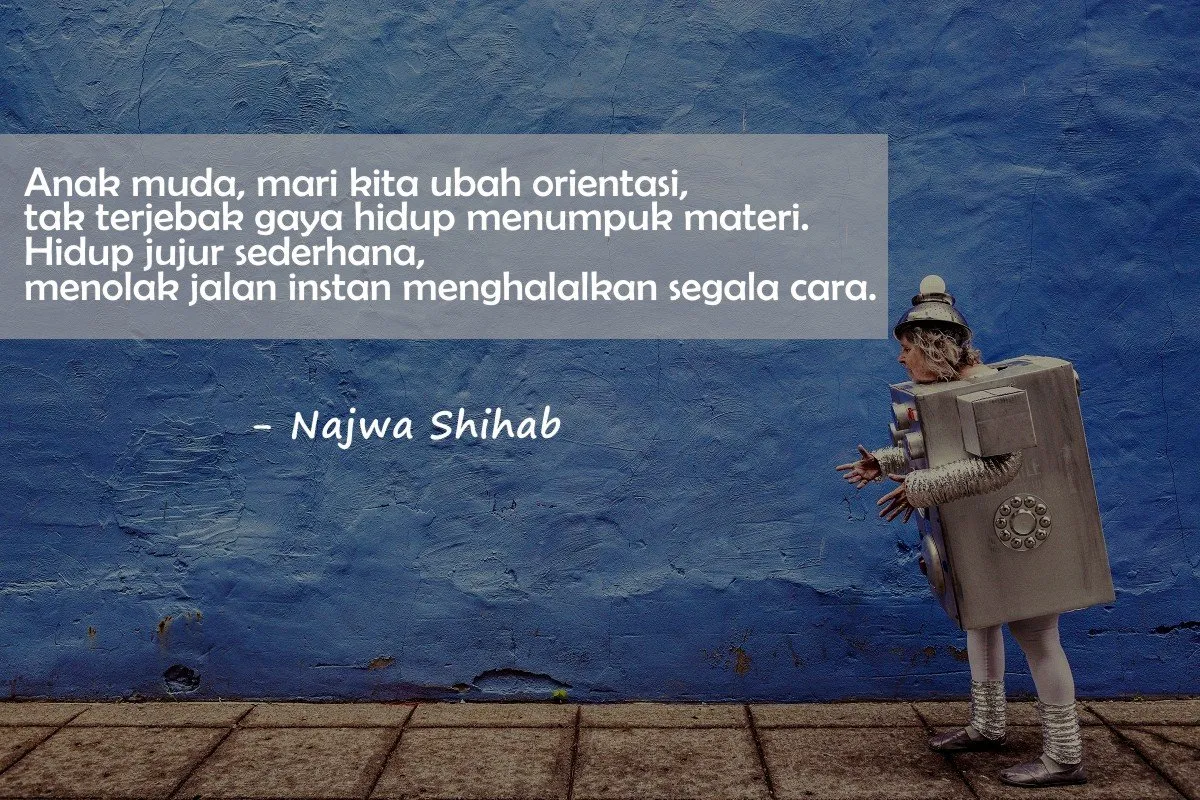 13 Kutipan Dari Najwa Shihab yang Pas Buat Kondisi Anak Muda Indonesia. Biar Hidupmu Lebih Berguna! 14