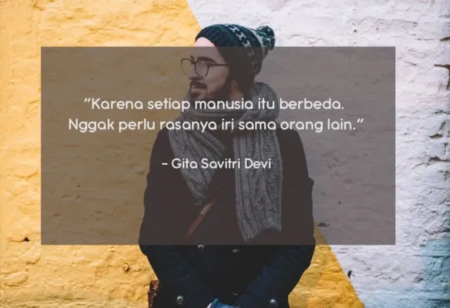 10 Quote Gita Savitri yang Perlu Direnungkan, Biar Kamu Tak Mudah Menyerah Di Perantauan 19