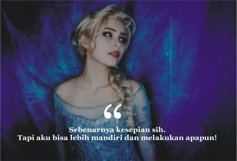 10 Kutipan Hebat Dari Princess Disney yang Bakal Bikin Kegalauanmu Hilang. Sederhana Tapi Ngena! 11