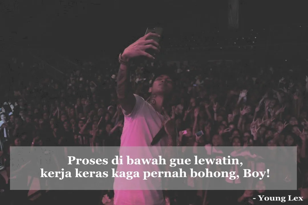 Ujaran dari Young Lex yang Bisa Jadi Inspirasi Para Cowok. Jangan Lihat Orangnya, Lihat Isinya! 12