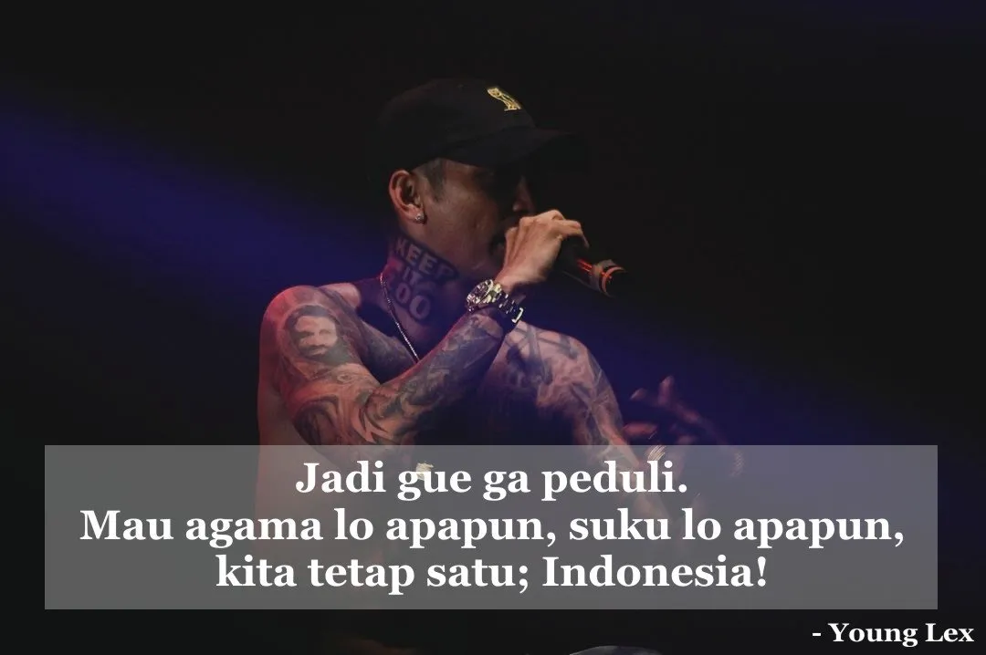 Ujaran dari Young Lex yang Bisa Jadi Inspirasi Para Cowok. Jangan Lihat Orangnya, Lihat Isinya! 19